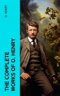 eBook: The Complete Works of O. Henry