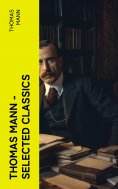 eBook: Thomas Mann – Selected Classics