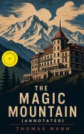 eBook: The Magic Mountain (Annotated)