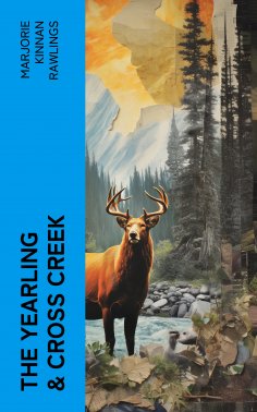 ebook: The Yearling & Cross Creek