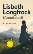 eBook: Lisbeth Longfrock (Annotated)