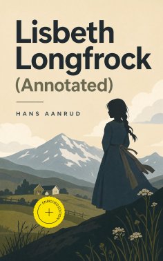 eBook: Lisbeth Longfrock (Annotated)