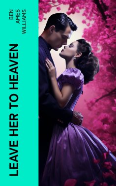 eBook: Leave Her to Heaven