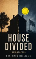 eBook: House Divided (Annotated)