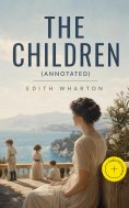 ebook: The Children (Annotated)