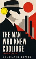 eBook: The Man Who Knew Coolidge (Annotated)