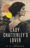 ebook: Lady Chatterley's Lover (Annotated)