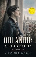 ebook: Orlando: A Biography (Annotated)