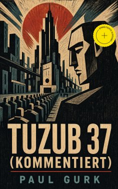 eBook: Tuzub 37 (Kommentiert)