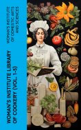 eBook: Woman's Institute Library of Cookery (Vol. 1-5)