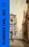 ebook: Florence (Vol. 1&2)