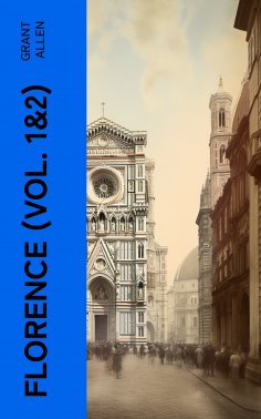ebook: Florence (Vol. 1&2)