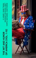 eBook: The Wit and Humor of America (Vol. 1-10)