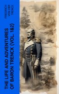 ebook: The Life and Adventures of Baron Trenck (Vol. 1&2)