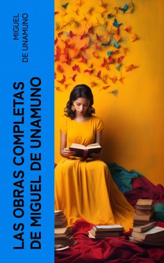 eBook: Las Obras Completas de Miguel de Unamuno