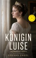 eBook: Königin Luise (Kommentiert)