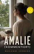 eBook: Amalie (Kommentiert)
