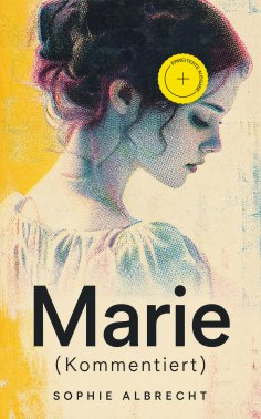 eBook: Marie (Kommentiert)