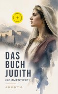 eBook: Das Buch Judith (Kommentiert)