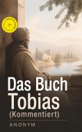 eBook: Das Buch Tobias (Kommentiert)