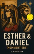 eBook: Esther & Daniel (Kommentiert)