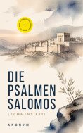 eBook: Die Psalmen Salomos (Kommentiert)