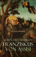 eBook: Leben des heiligen Franziskus von Assisi