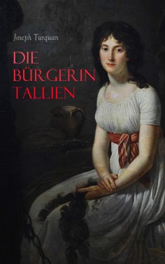eBook: Die Bürgerin Tallien