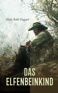 eBook: Das Elfenbeinkind