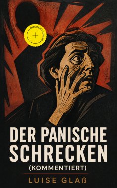 ebook: Der panische Schrecken (Kommentiert)