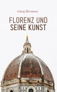 eBook: Florenz und seine Kunst