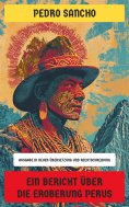 eBook: Ein Bericht über die Eroberung Perus