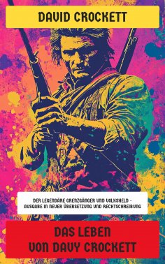 ebook: Das Leben von Davy Crockett