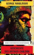 eBook: Geschichte des antiken Chaldäa