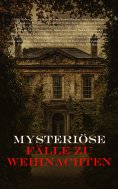 eBook: Mysteriöse Fälle zu Weihnachten