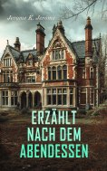 eBook: Erzählt nach dem Abendessen