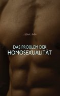 ebook: Das Problem der Homosexualität