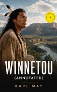 eBook: Winnetou (Annotated)