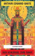 ebook: Der Schlüssel zum Tarot