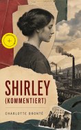 ebook: Shirley (Kommentiert)