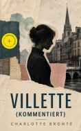 ebook: Villette (Kommentiert)