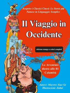 eBook: Il Viaggio in Occidente (edizione manga a colori completi)