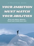 eBook: Your Ambition Must Match Your Abilities