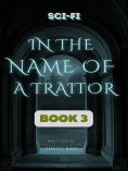 eBook: In the Name of a Traitor 3