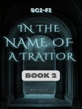 eBook: In the Name of a Traitor 2