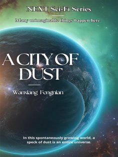 eBook: NEXT Sci-Fi Series A City of Dust