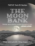 eBook: NEXT Sci-Fi Series The Moon Bank