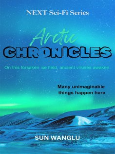 eBook: NEXT Sci-Fi Series Arctic Chronicles