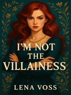 ebook: I'm Not The Villainess