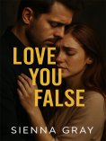 eBook: Love You False